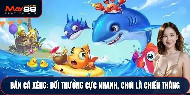 Bắn cá xèng