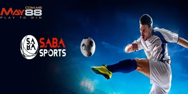 Khám phá ứng dụng Saba Sport chuẩn nhất