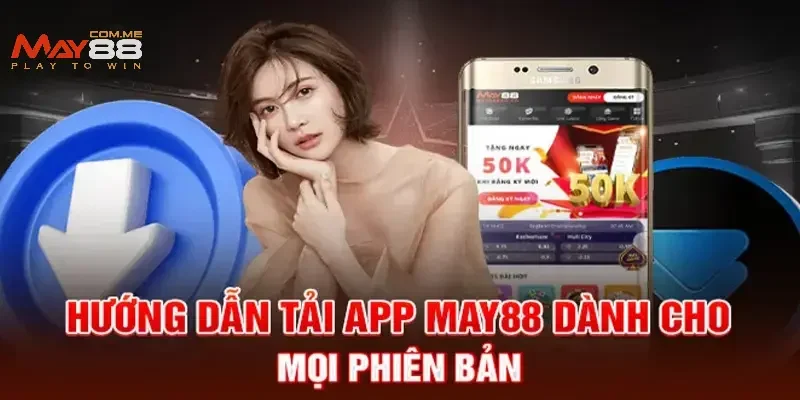 Khám phá ứng dụng sau khi tải app MAY88